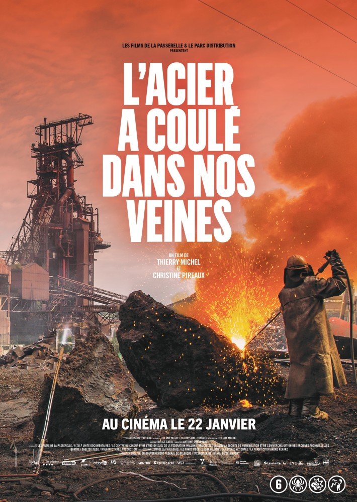 affiche - L'Acier a coulé dans nos veines